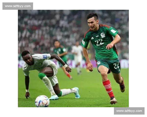 墨西哥 2-0 沙特晋级四强!维加破门 + 马杜乌龙锁定胜局